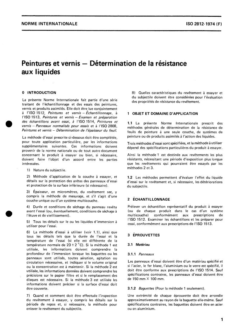 ISO 2812:1974 - Paints and varnishes — Determination of resistance to liquids
Released:2/1/1974