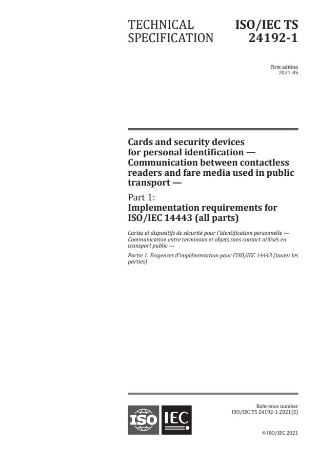 ISO/IEC TS 24192-1:2021 - Cards and security devices for personal identification -- Communication between contactless readers and fare media used in public transport