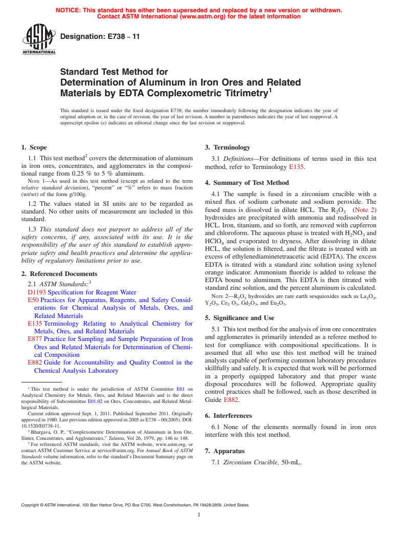 ASTM E738-11 - Standard Test Method for  Determination of Aluminum in Iron Ores and Related Materials by EDTA Complexometric Titrimetry (Withdrawn 2020)