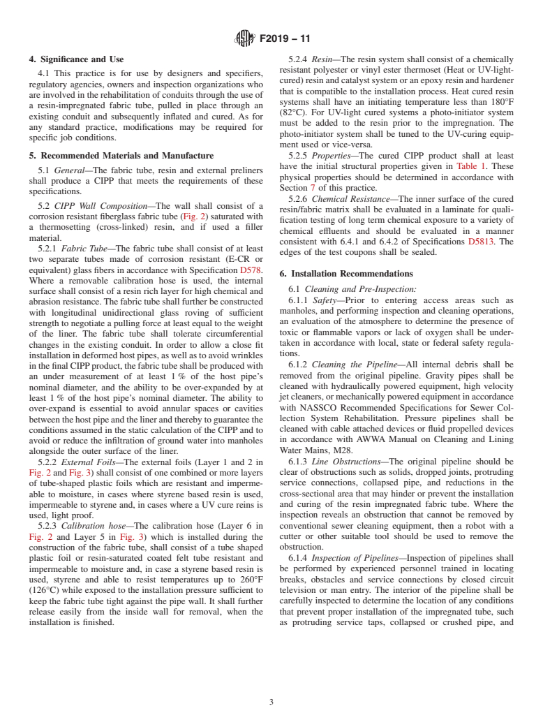 ASTM F2019-11 - Standard Practice for Rehabilitation of Existing Pipelines and Conduits by the Pulled in  Place Installation of Glass Reinforced Plastic (GRP) Cured-in-Place Thermosetting  Resin Pipe (CIPP)