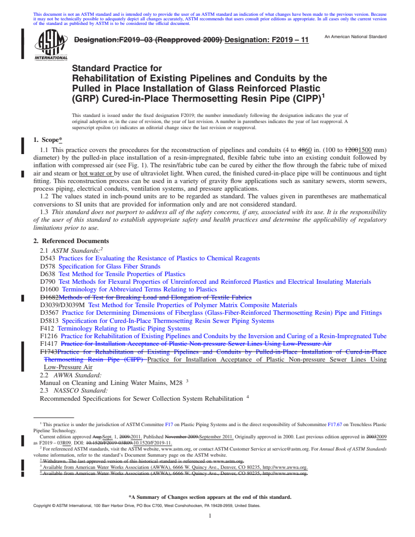 REDLINE ASTM F2019-11 - Standard Practice for Rehabilitation of Existing Pipelines and Conduits by the Pulled in  Place Installation of Glass Reinforced Plastic (GRP) Cured-in-Place Thermosetting  Resin Pipe (CIPP)