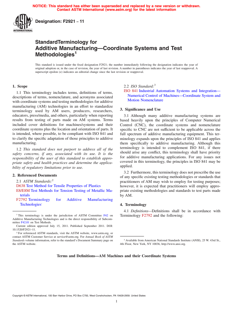 ASTM F2921-11 - Standard Terminology for Additive Manufacturing<char: emdash>Coordinate Systems and Test Methodologies