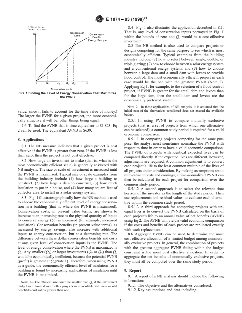 ASTM E1074-93(1998)e1 - Standard Practice for Measuring Net Benefits for Investments in Buildings and Building Systems