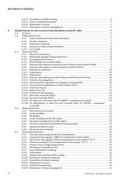 ISO 19642-11:2023 ISO 19642-11:2023 - Road vehicles — Automotive cables — Part 11: Dimensions and requirements for coaxial RF cables with a specified analogue bandwidth up to 6 GHz (20 GHz)
Released:26. 05. 2023 - Page 4 preview