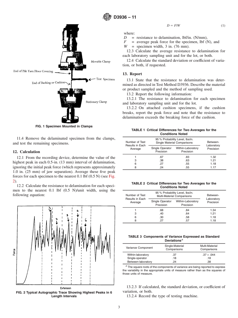 ASTM D3936-11 - Standard Test Method for  Resistance to Delamination of the Secondary Backing of Pile Yarn Floor Covering