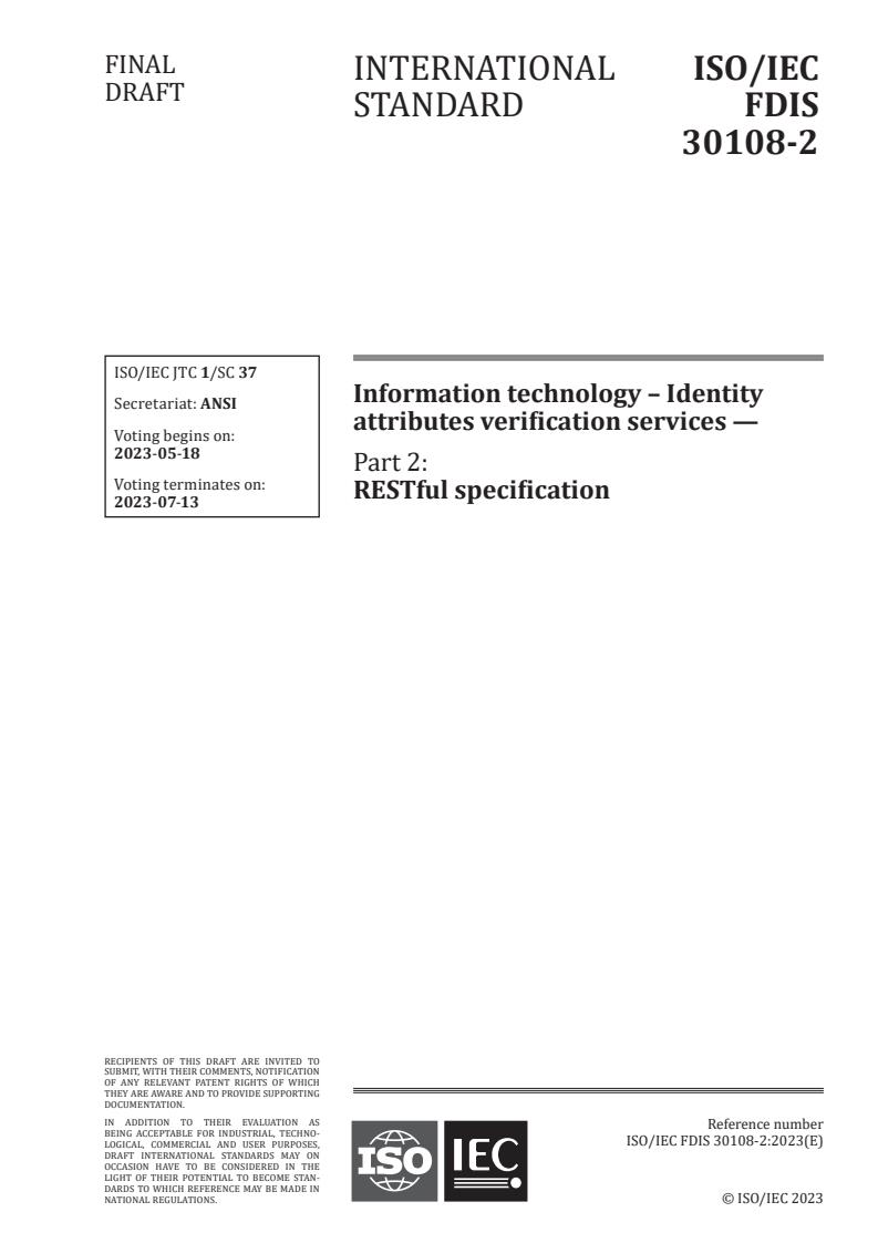 ISO/IEC 30108-2 - Information technology — Identity attributes verification services — Part 2: RESTful specification
Released:4. 05. 2023