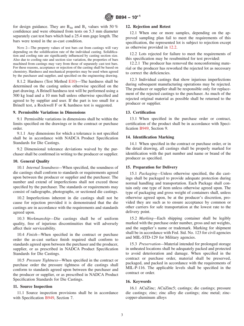 ASTM B894-10e1 - Standard Specification for ACuZinc5  (Zinc-Copper-Aluminum) Alloy Die Castings