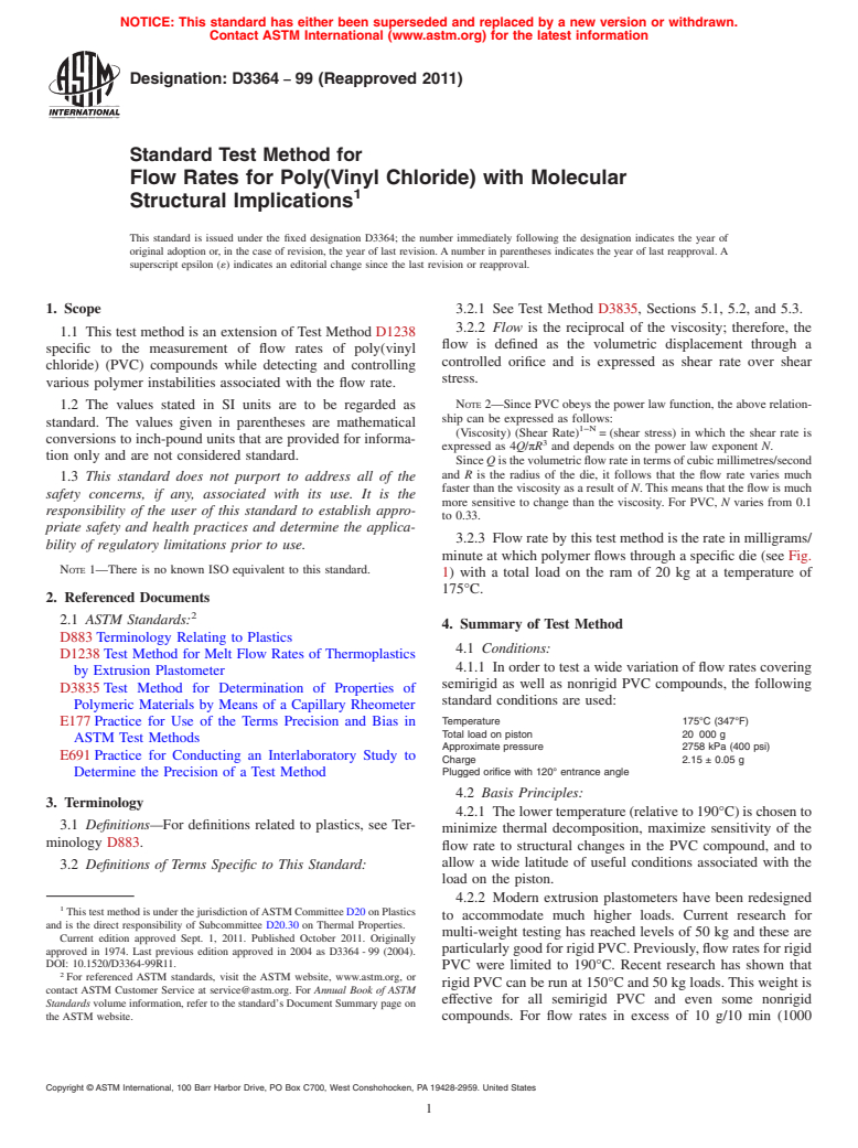 ASTM D3364-99(2011) - Standard Test Method for  Flow Rates for Poly(Vinyl Chloride) with Molecular Structural Implications