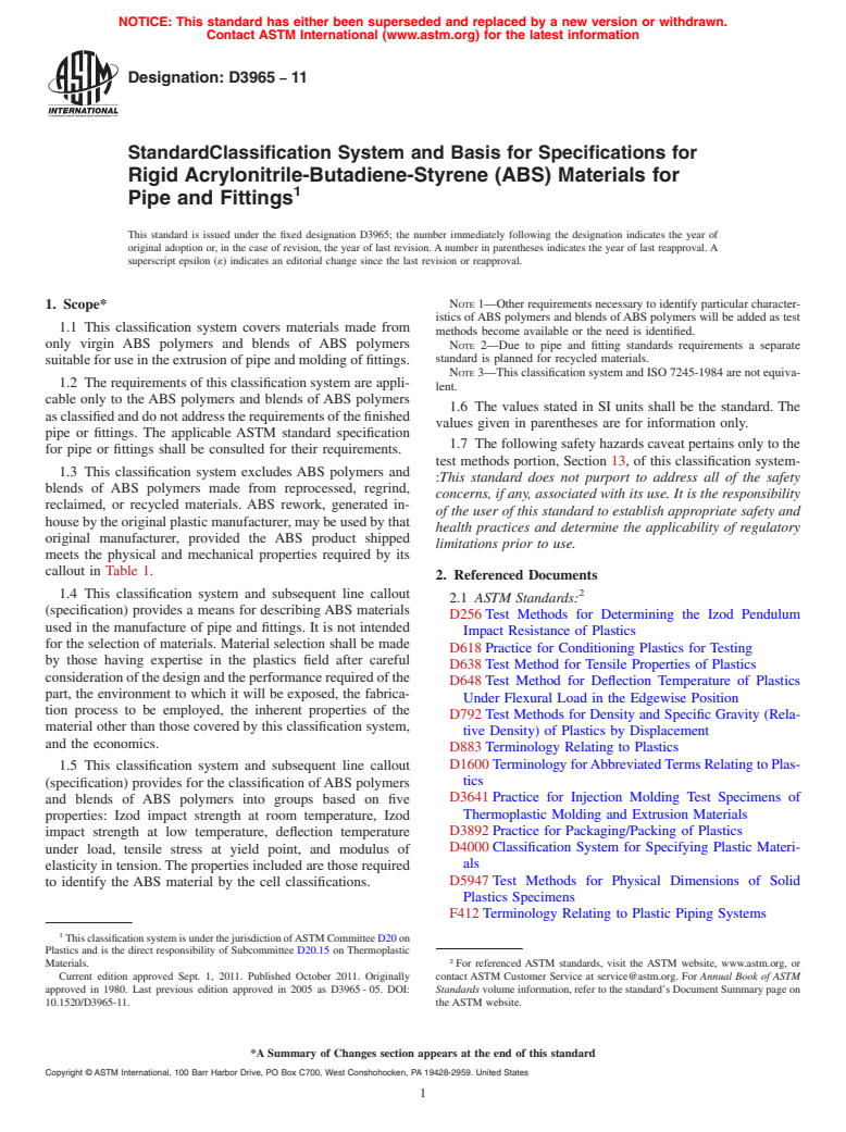 ASTM D3965-11 - Standard Classification System and Basis for Specifications for Rigid Acrylonitrile-Butadiene-Styrene (ABS) Materials for Pipe and Fittings