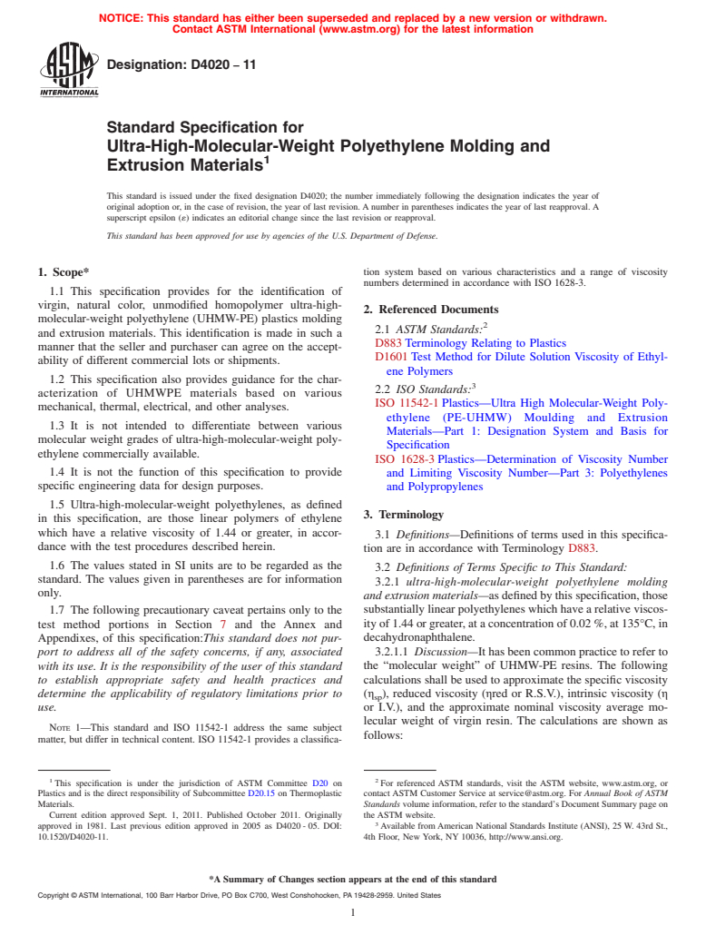 ASTM D4020-11 - Standard Specification for Ultra-High-Molecular-Weight Polyethylene Molding and Extrusion Materials