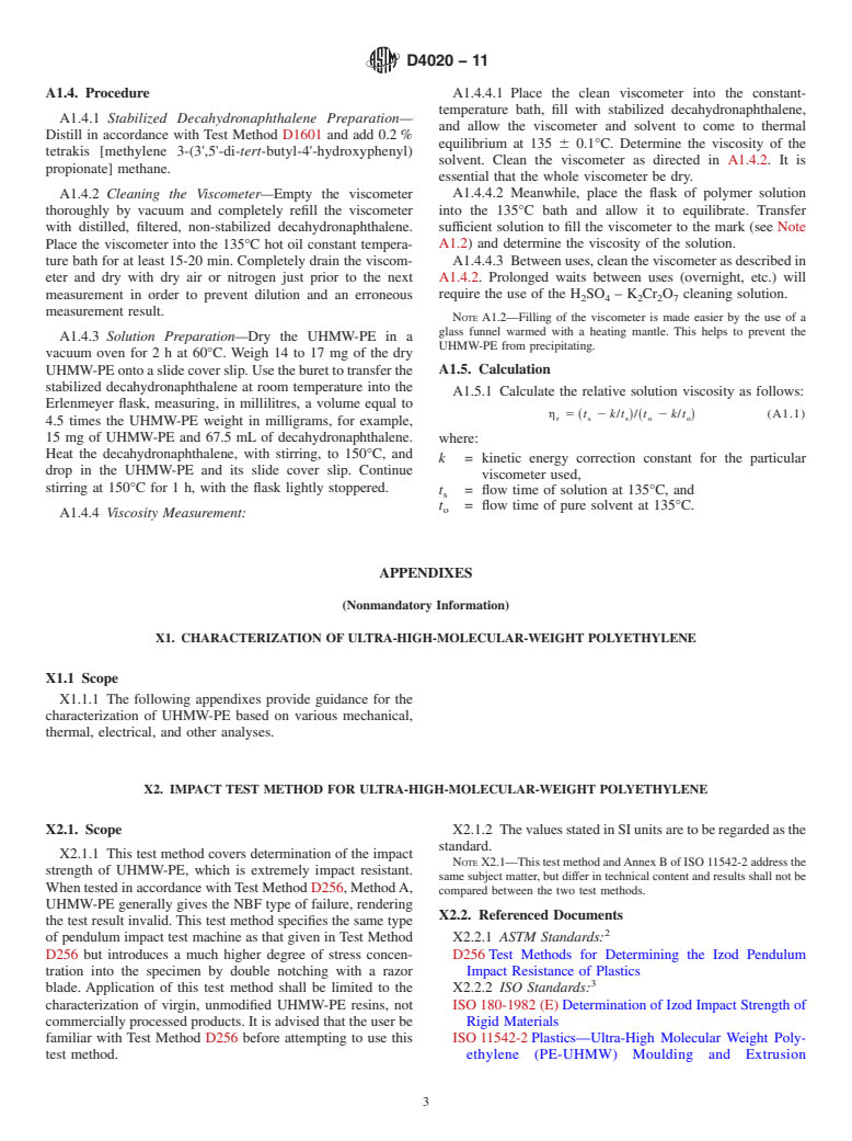 ASTM D4020-11 - Standard Specification for Ultra-High-Molecular-Weight Polyethylene Molding and Extrusion Materials