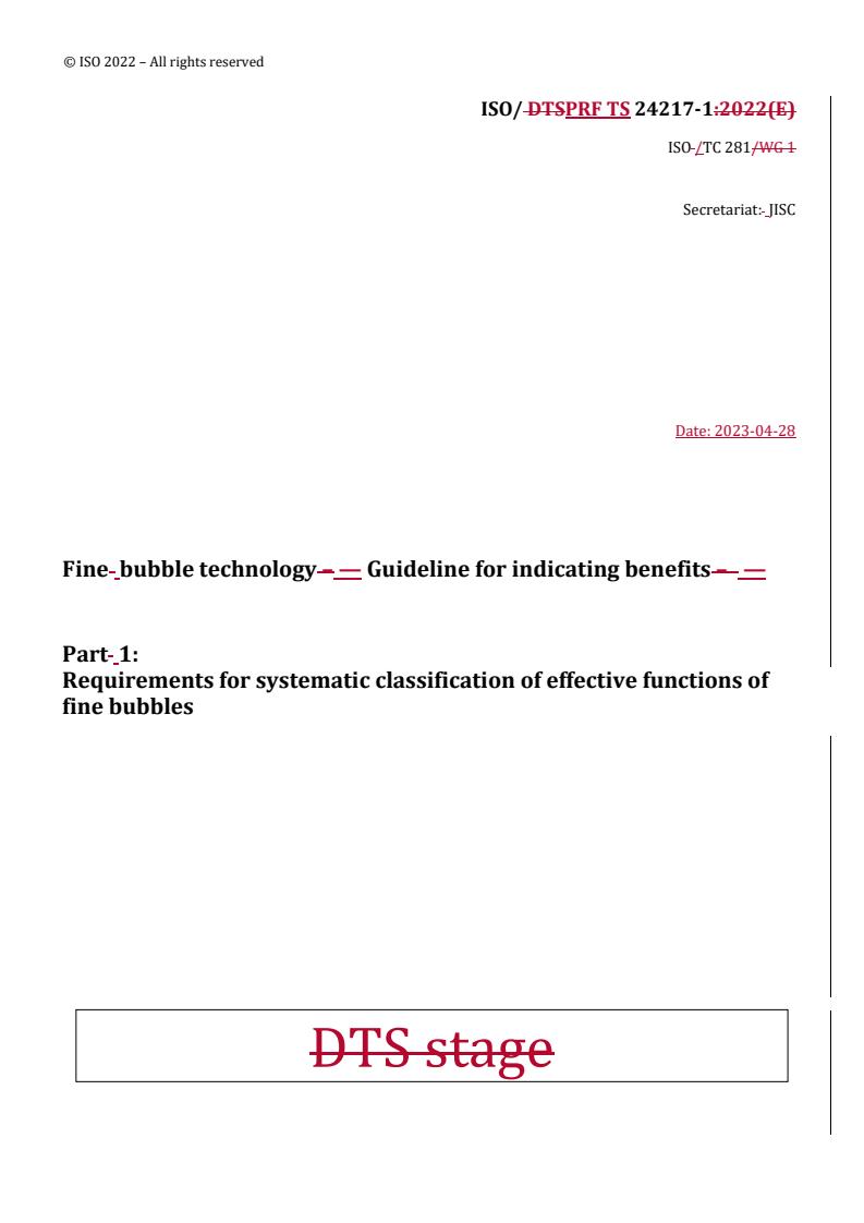 REDLINE ISO/PRF TS 24217-1 - Fine bubble technology — Guideline for indicating benefits — Part 1: Requirements for systematic classification of effective functions of fine bubbles
Released:28. 04. 2023