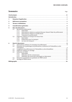 ISO 20184-3:2021 - Analyses de diagnostic moléculaire in vitro — Spécifications relatives aux processus préanalytiques pour les tissus congelés — Partie 3: ADN extrait
Released:5/7/2021 - Page 3 preview