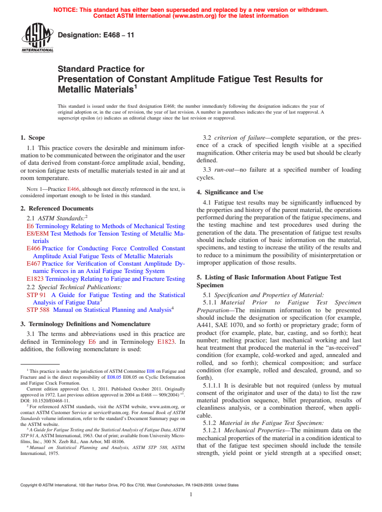 ASTM E468-11 - Standard Practice for  Presentation of Constant Amplitude Fatigue Test Results for Metallic Materials