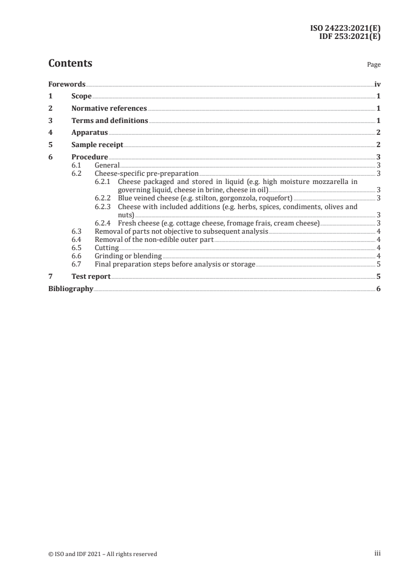 ISO 24223:2021 - Cheese — Guidance on sample preparation for physical and chemical testing
Released:11/3/2021