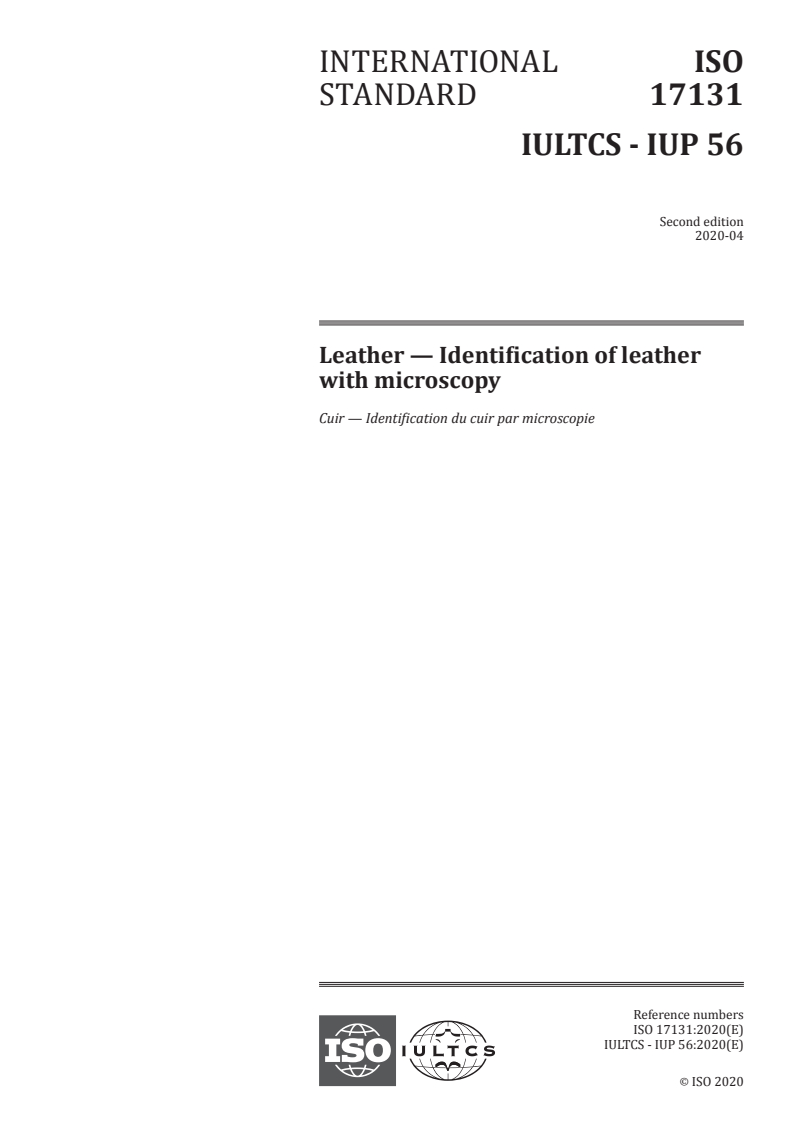 ISO 17131:2020 - Leather — Identification of leather with microscopy
Released:4/2/2020