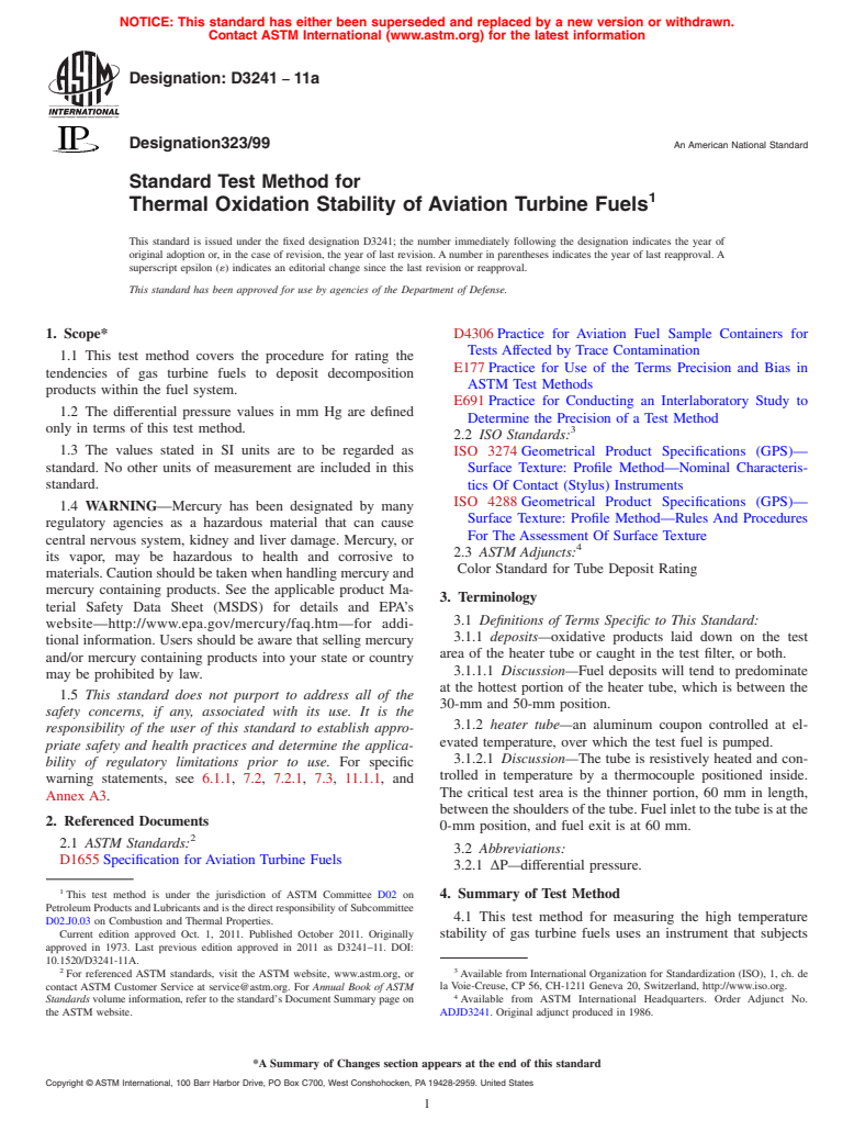 ASTM D3241-11a - Standard Test Method for Thermal Oxidation Stability of Aviation Turbine Fuels