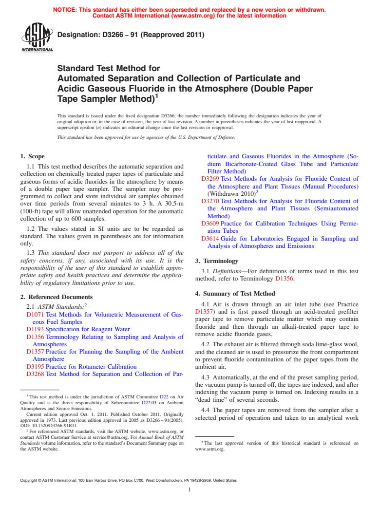 ASTM D3266-91(2011) - Standard Test Method for  Automated Separation and Collection of Particulate and Acidic Gaseous Fluoride in the Atmosphere (Double Paper Tape Sampler Method)