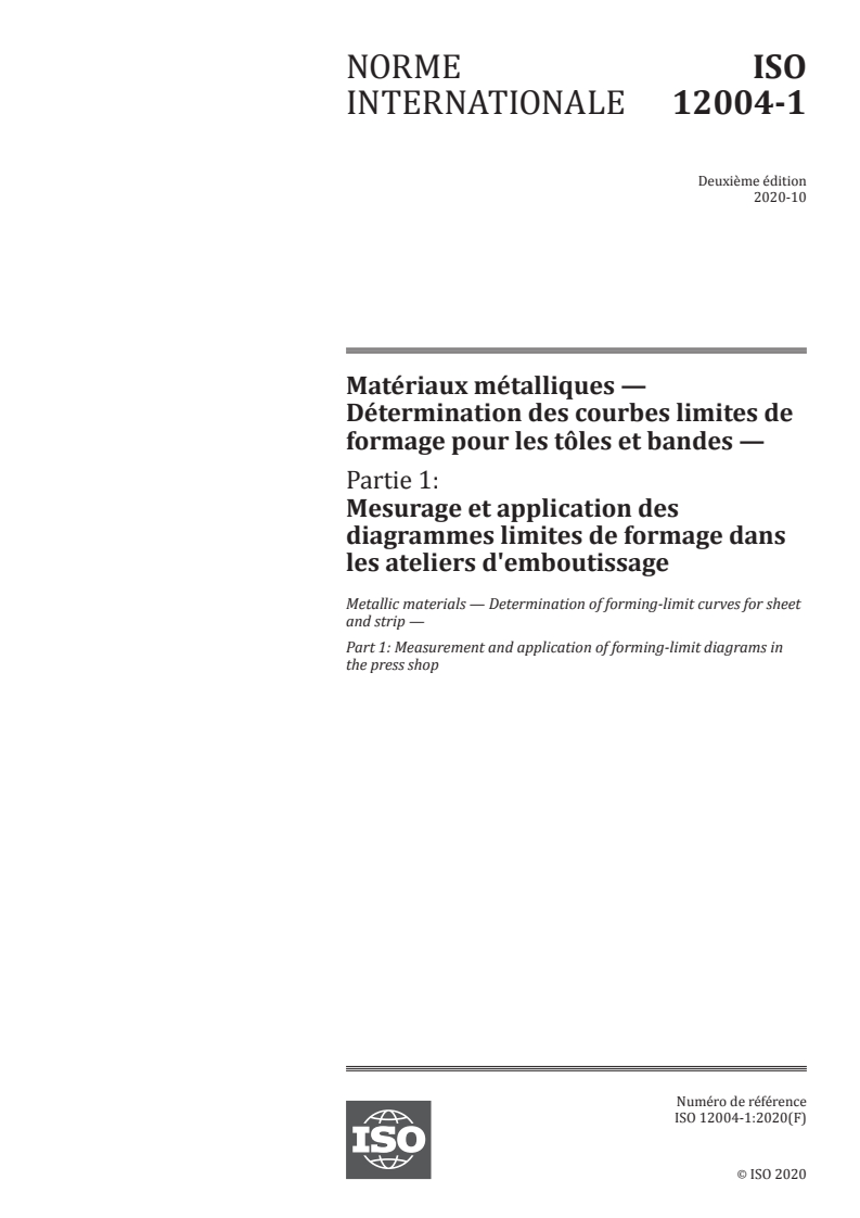 ISO 12004-1:2020 ISO 12004-1:2020 - Matériaux métalliques — Détermination des courbes limites de formage pour les tôles et bandes — Partie 1: Mesurage et application des diagrammes limites de formage dans les ateliers d'emboutissage
Released:10/26/2020