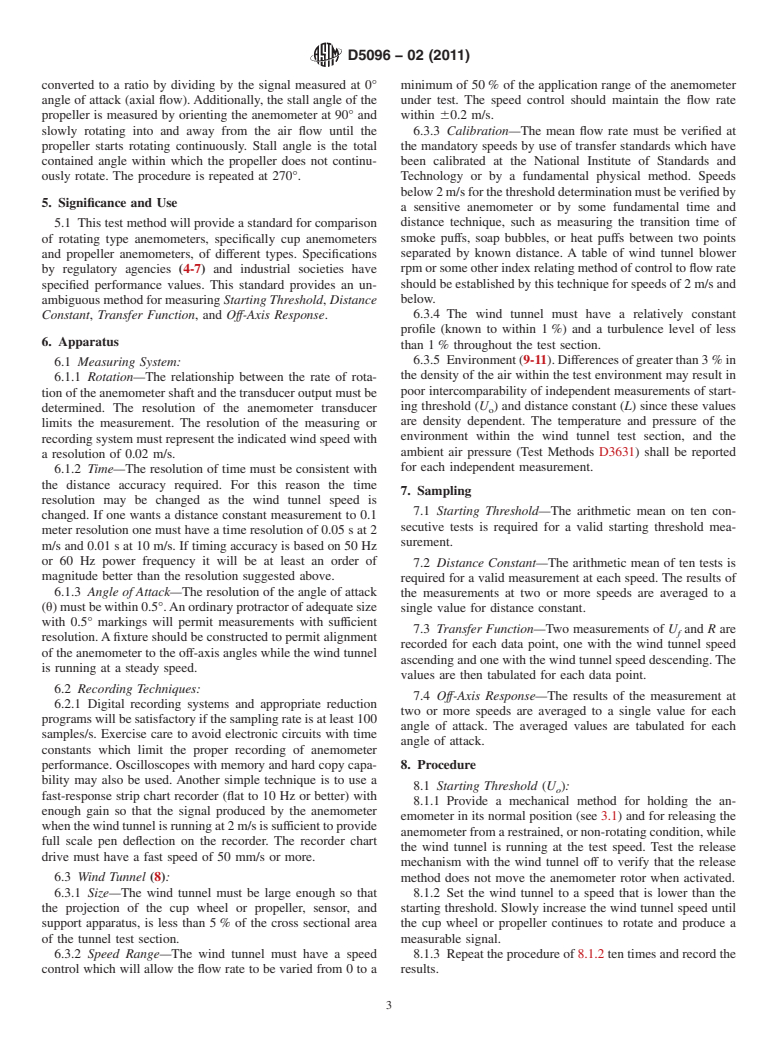 ASTM D5096-02(2011) - Standard Test Method for Determining the Performance of a Cup Anemometer or Propeller Anemometer