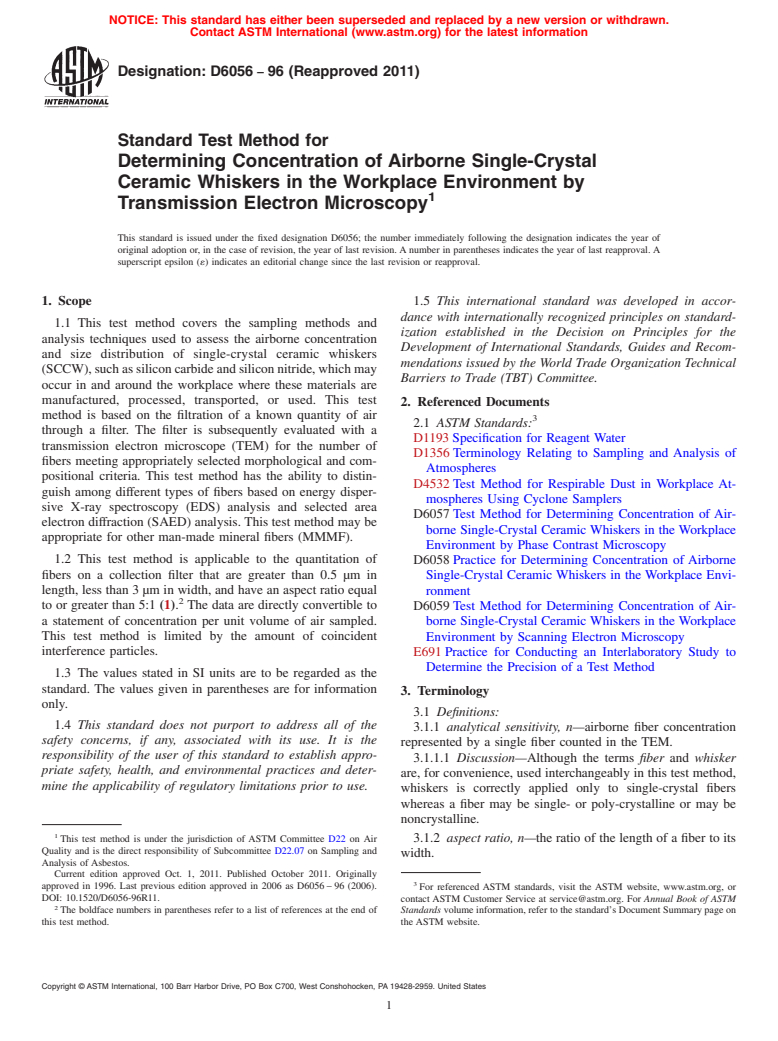 ASTM D6056-96(2011) - Standard Test Method for  Determining Concentration of Airborne Single-Crystal Ceramic Whiskers in the Workplace Environment by Transmission Electron Microscopy (Withdrawn 2020)