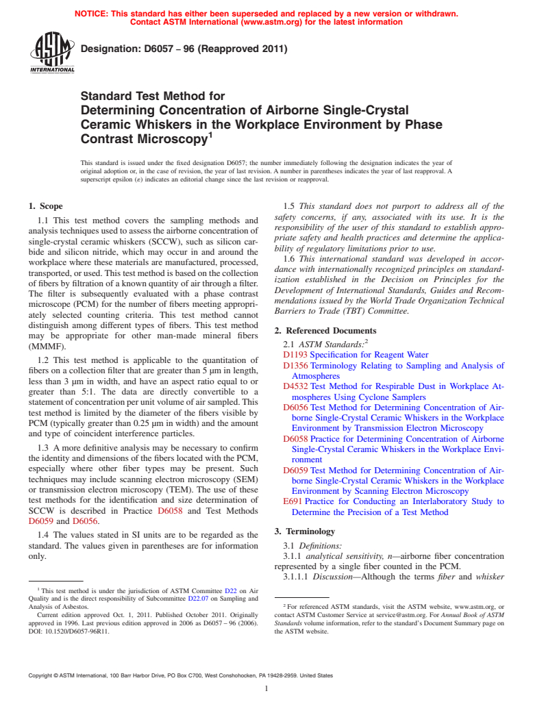 ASTM D6057-96(2011) - Standard Test Method for  Determining Concentration of Airborne Single-Crystal Ceramic Whiskers in the Workplace Environment by Phase Contrast Microscopy (Withdrawn 2020)