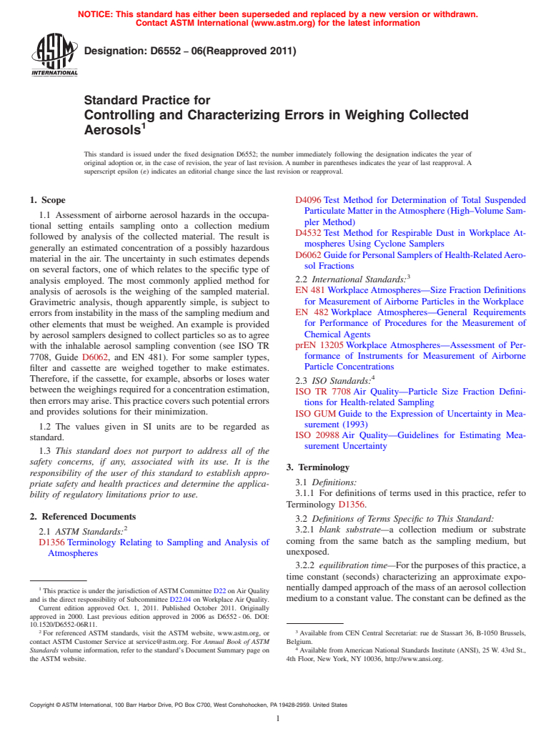 ASTM D6552-06(2011) - Standard Practice for Controlling and Characterizing Errors in Weighing Collected Aerosols