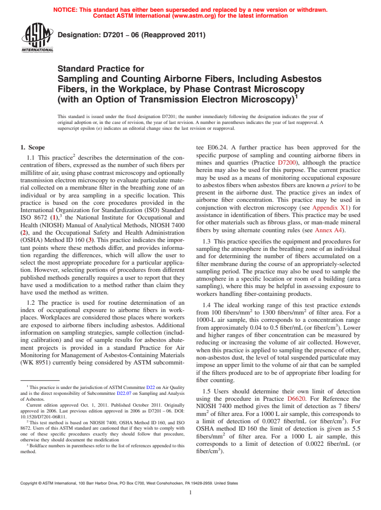 ASTM D7201-06(2011) - Standard Practice for Sampling and Counting Airborne Fibers, Including Asbestos Fibers, in the Workplace, by Phase Contrast Microscopy (with an Option of Transmission Electron Microscopy)