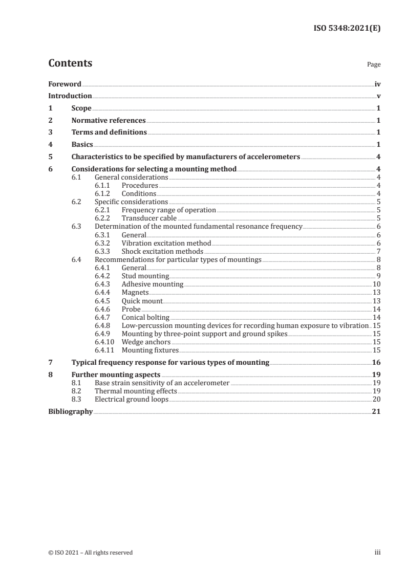 ISO 5348:2021 - Mechanical vibration and shock — Mechanical mounting of accelerometers
Released:1/29/2021