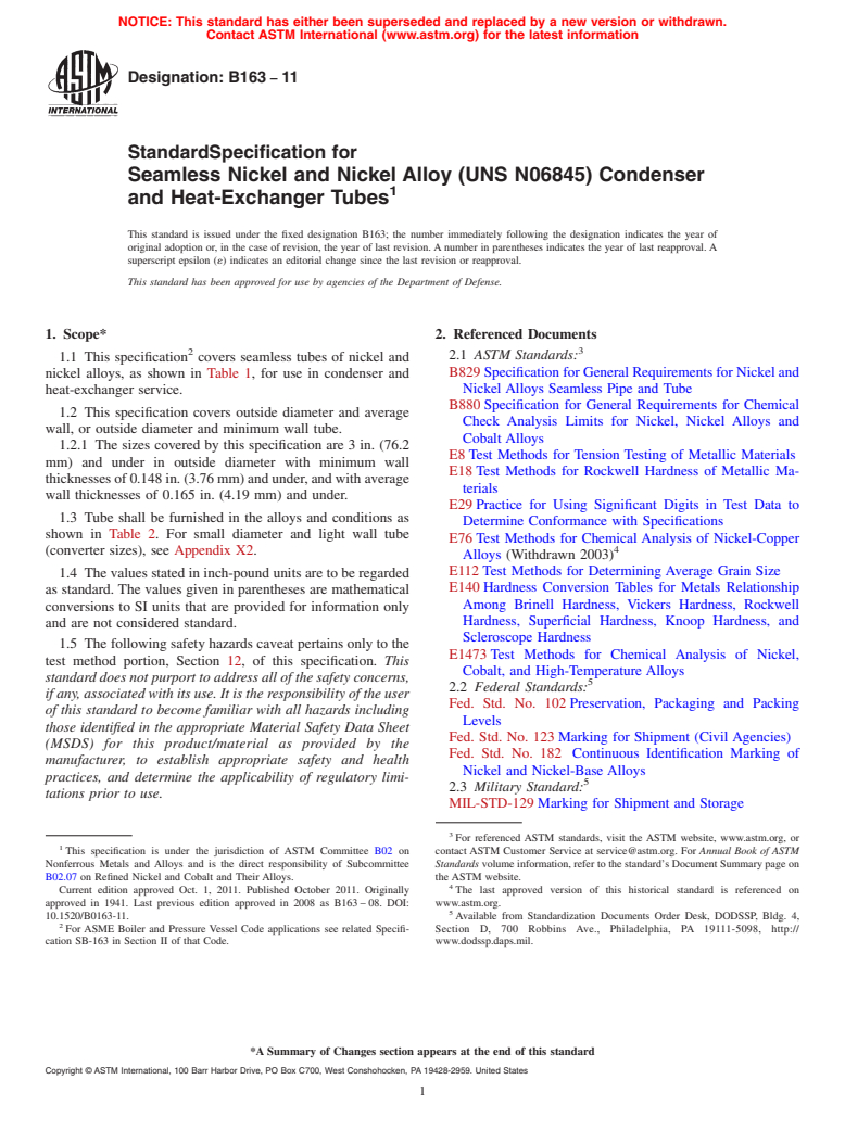 ASTM B163-11 - Standard Specification for  Seamless Nickel and Nickel Alloy (UNS N06845) Condenser and Heat-Exchanger Tubes