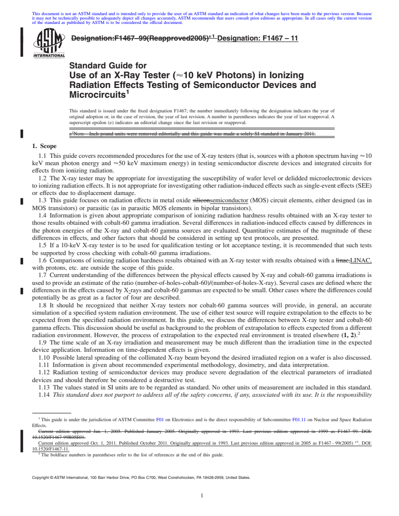 REDLINE ASTM F1467-11 - Standard Guide for Use of an X-Ray Tester (<span class='unicode'>&#x2248;</span>10 keV Photons) in Ionizing Radiation Effects Testing of Semiconductor Devices and Microcircuits