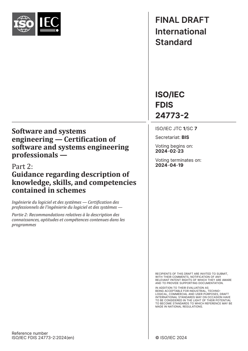ISO/IEC FDIS 24773-2 - Software and systems engineering — Certification of software and systems engineering professionals — Part 2: Guidance regarding description of knowledge, skills, and competencies contained in schemes
Released:9. 02. 2024