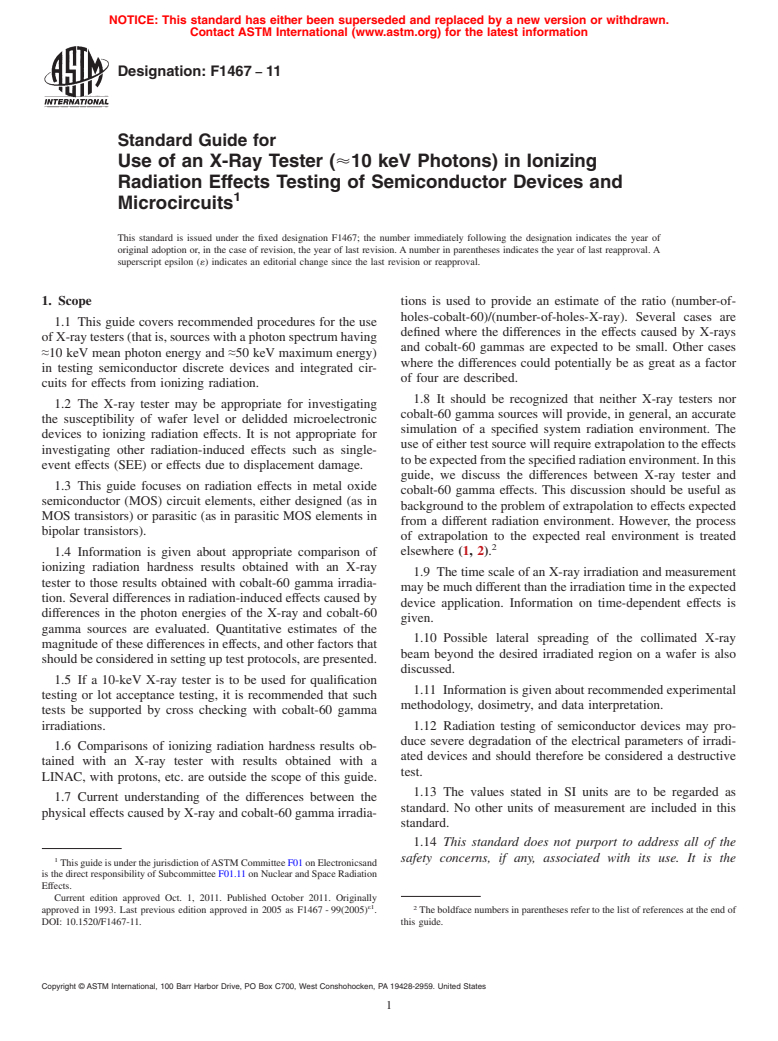 ASTM F1467-11 - Standard Guide for Use of an X-Ray Tester (<span class='unicode'>&#x2248;</span>10 keV Photons) in Ionizing Radiation Effects Testing of Semiconductor Devices and Microcircuits