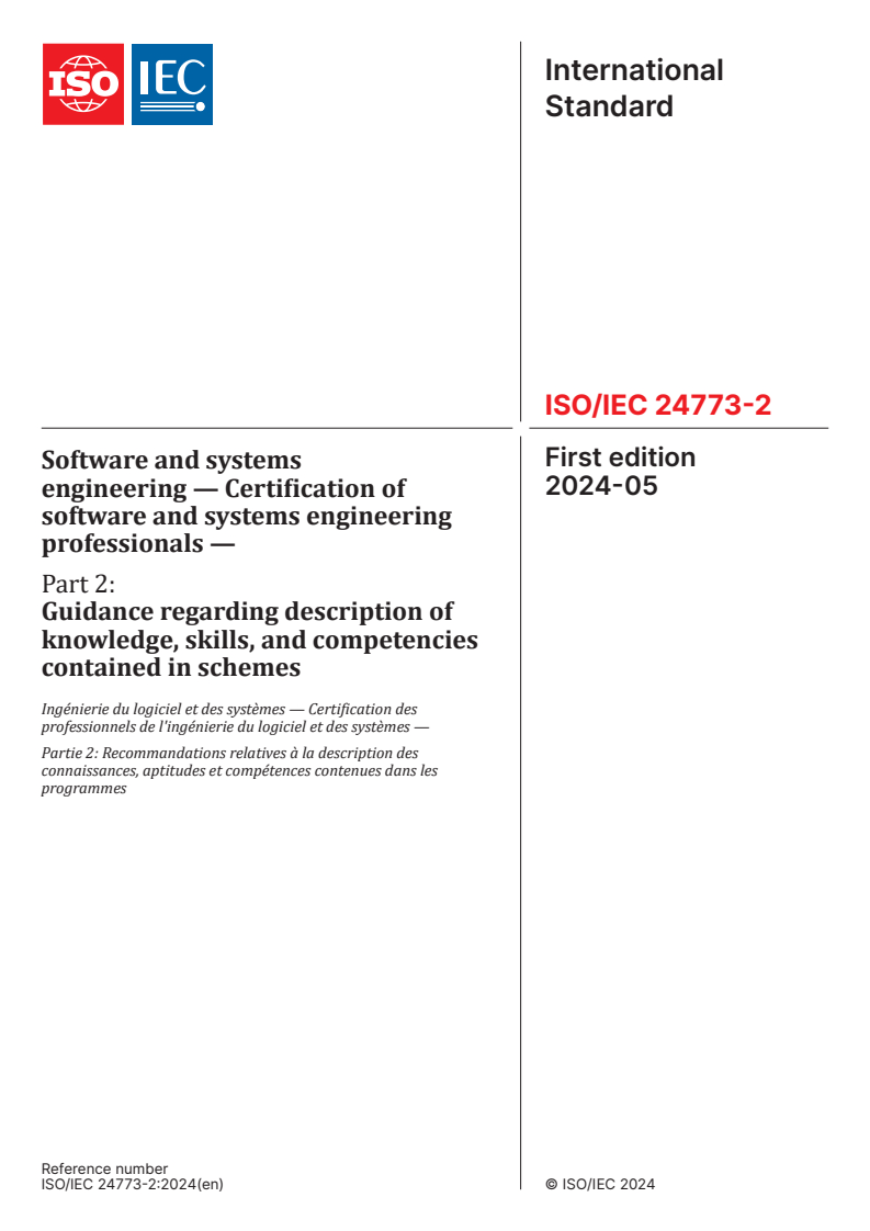 ISO/IEC 24773-2:2024 - Software and systems engineering — Certification of software and systems engineering professionals — Part 2: Guidance regarding description of knowledge, skills, and competencies contained in schemes
Released:16. 05. 2024