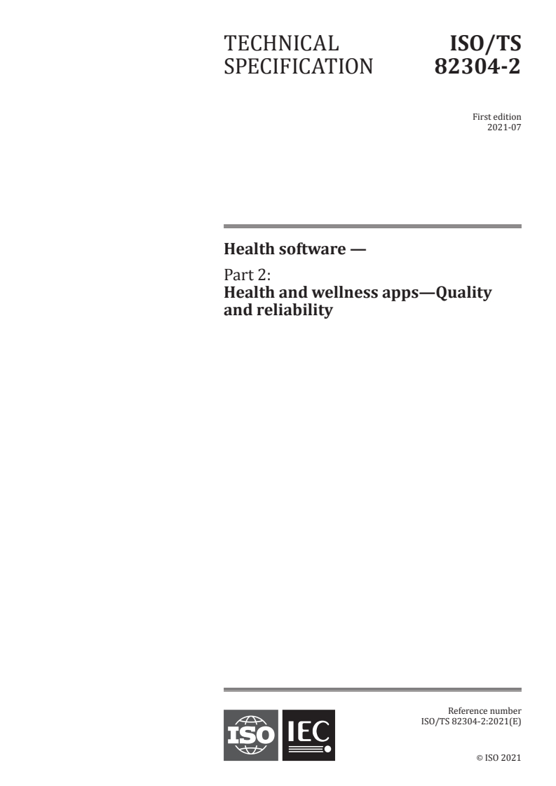 ISO/TS 82304-2:2021 - Health software — Part 2: Health and wellness apps — Quality and reliability
Released:7/30/2021