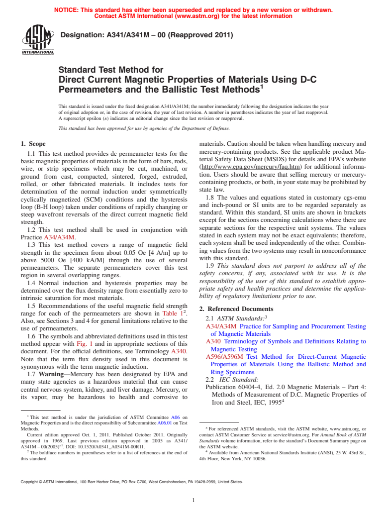 ASTM A341/A341M-00(2011) - Standard Test Method for Direct Current Magnetic Properties of Materials Using D-C Permeameters and the Ballistic Test Methods