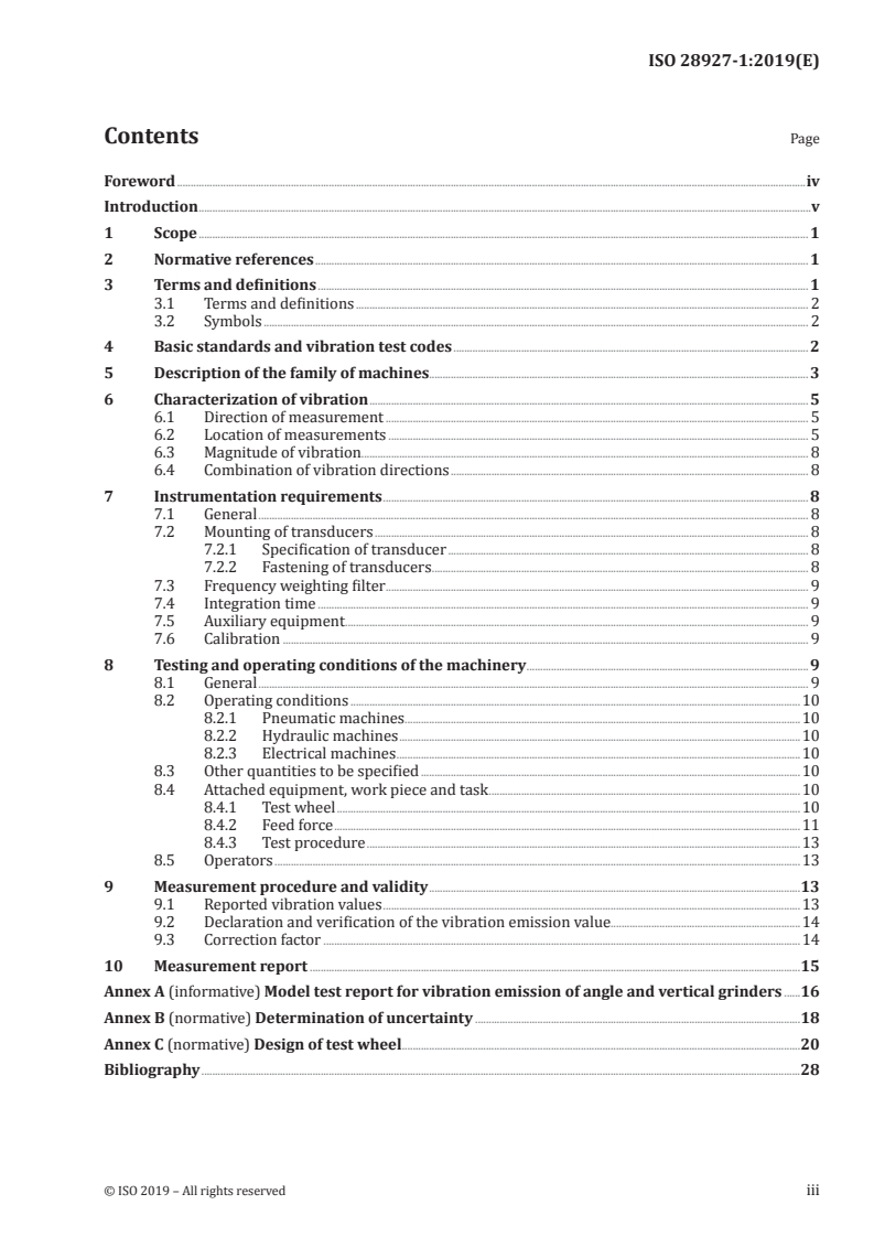 ISO 28927-1:2019 - Hand-held portable power tools — Test methods for evaluation of vibration emission — Part 1: Angle and vertical grinders
Released:11/27/2019