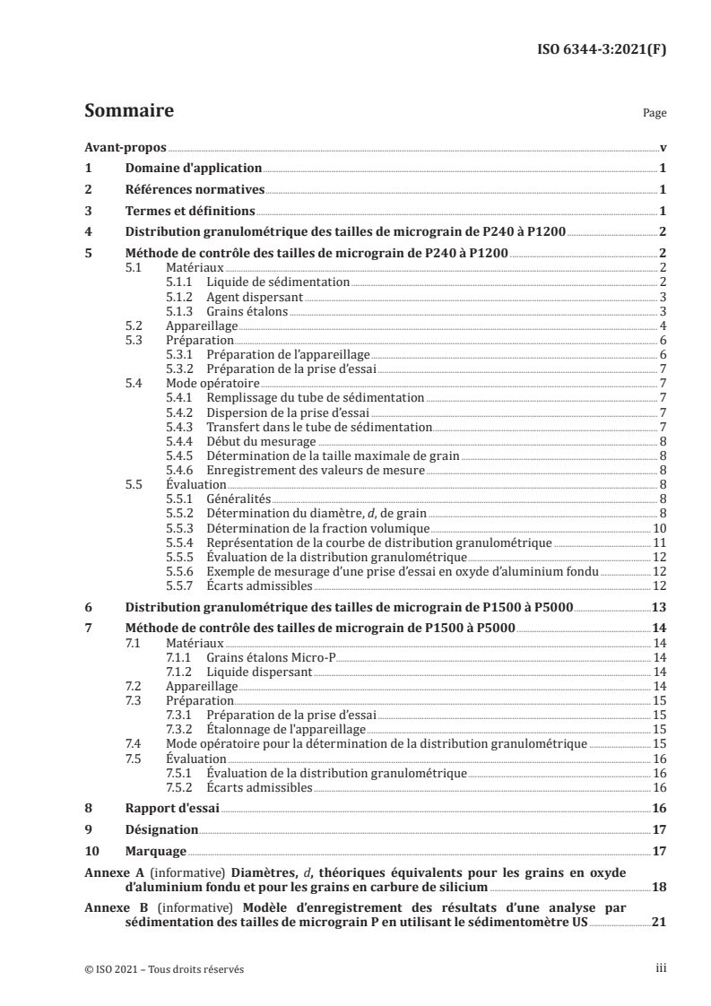 ISO 6344-3:2021 - Abrasifs appliqués — Détermination et désignation de la distribution granulométrique — Partie 3: Micrograins P240 à P5000
Released:11/30/2021