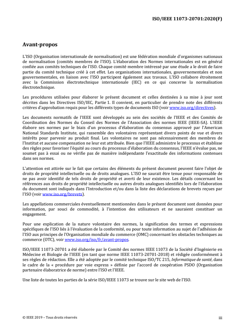 ISO/IEEE 11073-20701:2020 - Informatique de santé — Interopérabilité des dispositifs — Partie 20701: Communication entre dispositifs médicaux sur le site des soins — Architecture d'échange orientée services entre dispositifs médicaux et liaison par protocole
Released:3/18/2020