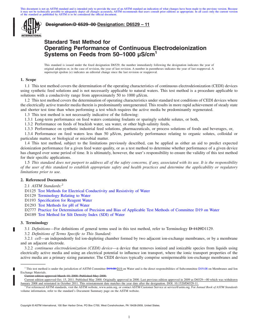 REDLINE ASTM D6529-11 - Standard Test Method for Operating Performance of Continuous Electrodeionization Systems on Feeds from 50<span class='unicode'>&#x2013;</span>1000 <span class='unicode'>&#x03BC;</span>S/cm (Withdrawn 2020)