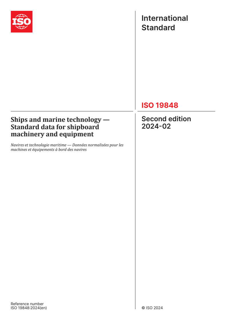 ISO 19848:2024 - Ships and marine technology — Standard data for shipboard machinery and equipment
Released:9. 02. 2024