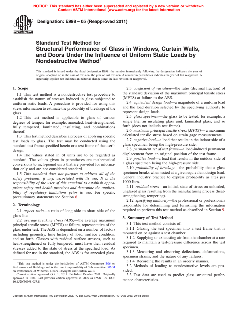 ASTM E998-05(2011) - Standard Test Method for  Structural Performance of Glass in Windows, Curtain Walls, and Doors Under the Influence of Uniform Static Loads by Nondestructive Method