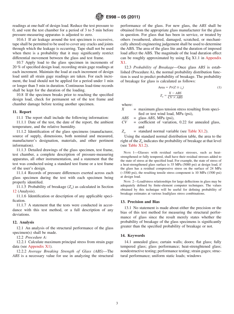 ASTM E998-05(2011) - Standard Test Method for  Structural Performance of Glass in Windows, Curtain Walls, and Doors Under the Influence of Uniform Static Loads by Nondestructive Method