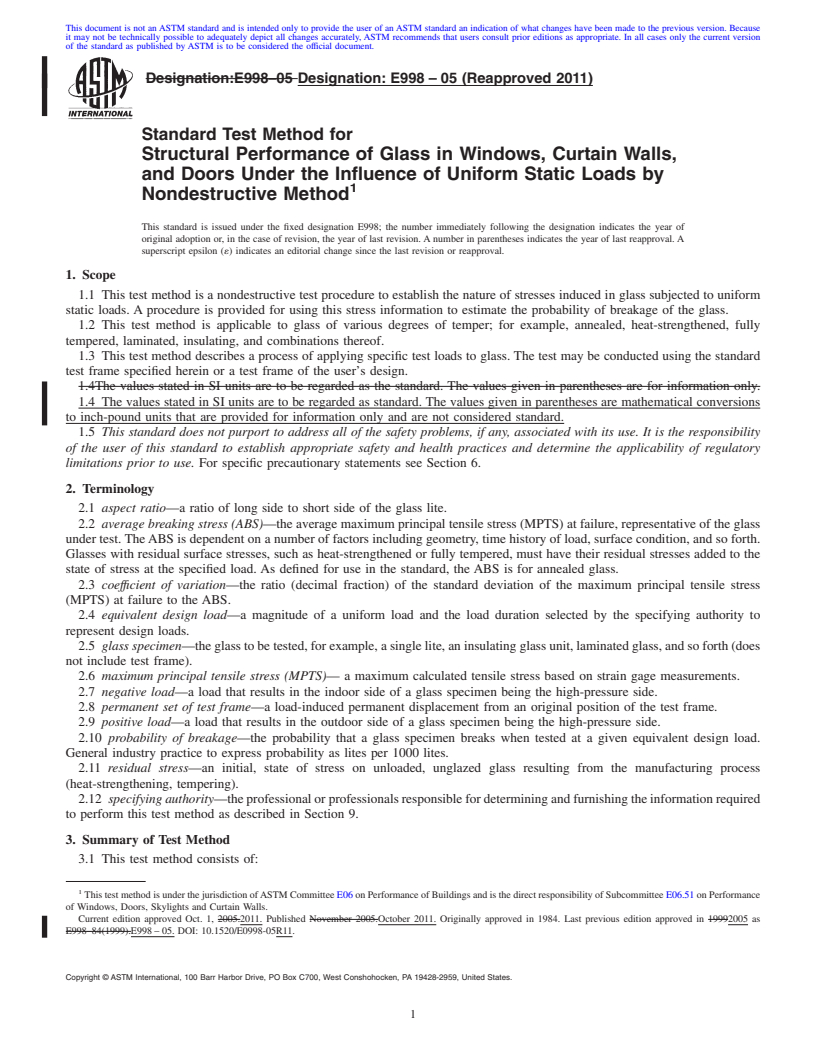 REDLINE ASTM E998-05(2011) - Standard Test Method for  Structural Performance of Glass in Windows, Curtain Walls, and Doors Under the Influence of Uniform Static Loads by Nondestructive Method