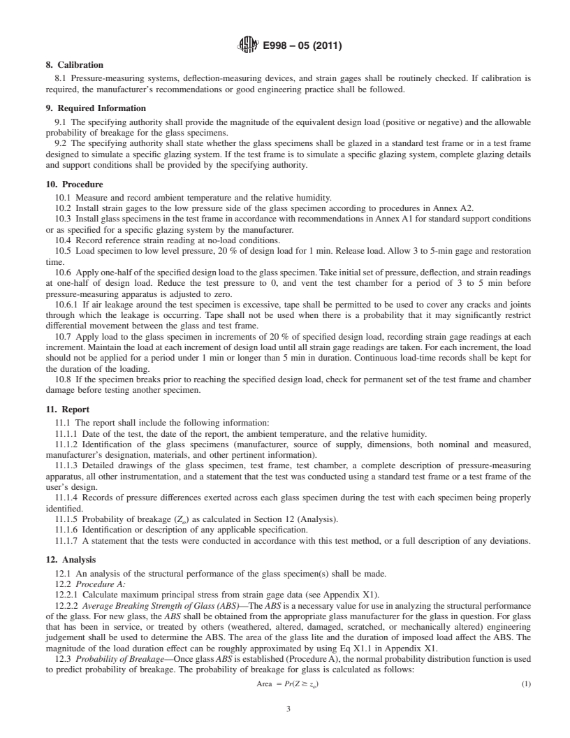 REDLINE ASTM E998-05(2011) - Standard Test Method for  Structural Performance of Glass in Windows, Curtain Walls, and Doors Under the Influence of Uniform Static Loads by Nondestructive Method