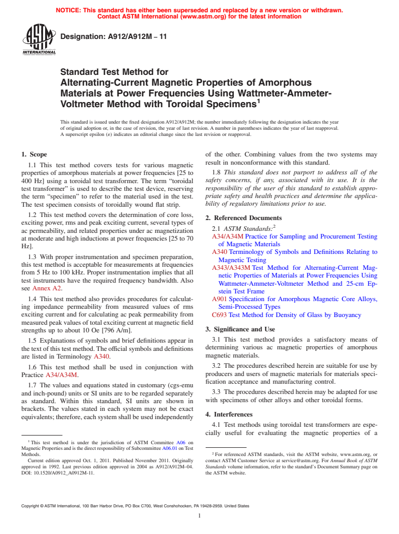 ASTM A912/A912M-11 - Standard Test Method for Alternating-Current Magnetic Properties of Amorphous Materials at Power Frequencies Using Wattmeter-Ammeter-Voltmeter Method with Toroidal Specimens