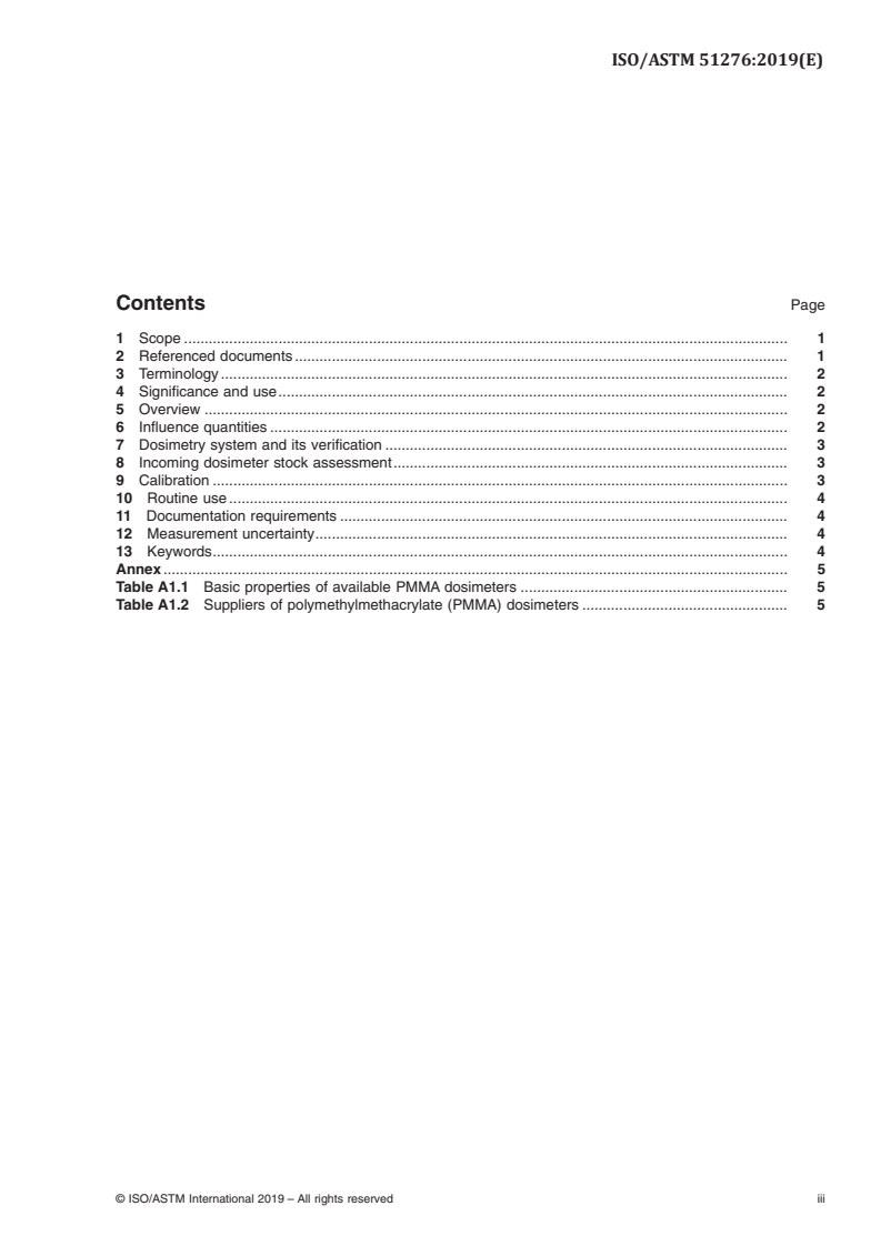 ISO/ASTM 51276:2019 - Practice for use of a polymethylmethacrylate dosimetry system
Released:12/10/2019