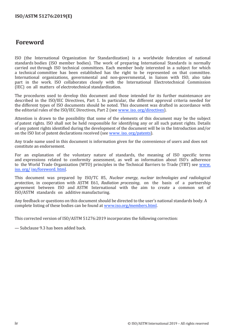 ISO/ASTM 51276:2019 ISO/ASTM 51276:2019 - Practice for use of a polymethylmethacrylate dosimetry system
Released:12/10/2019 - Page 4 preview