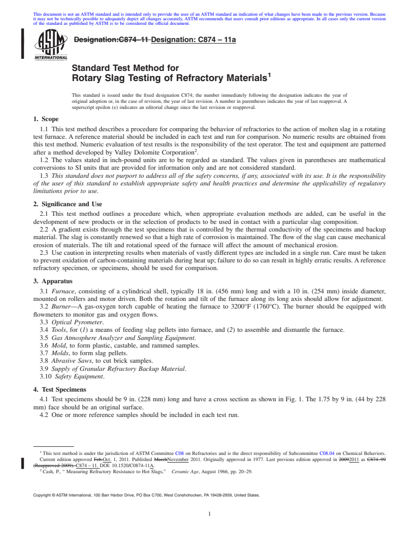 REDLINE ASTM C874-11a - Standard Test Method for  Rotary Slag Testing of Refractory Materials (Withdrawn 2020)