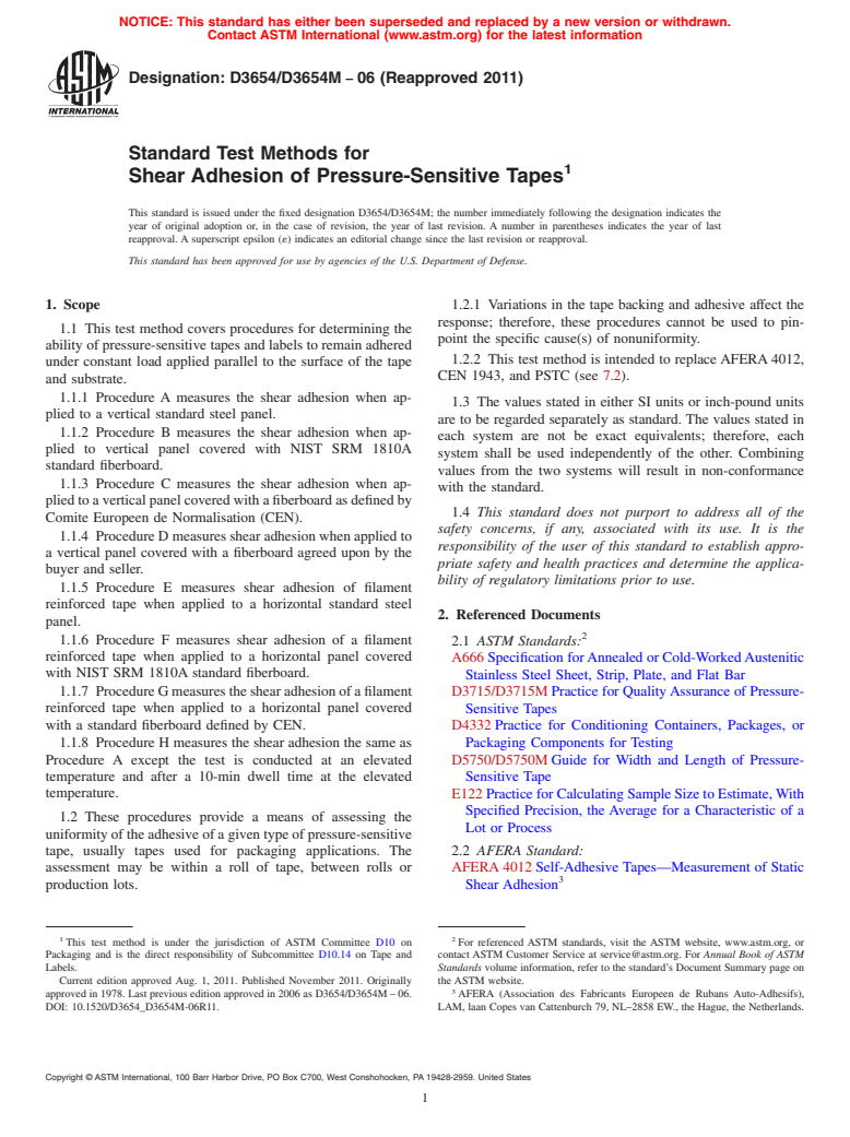 ASTM D3654/D3654M-06(2011) - Standard Test Methods for  Shear Adhesion of Pressure-Sensitive Tapes